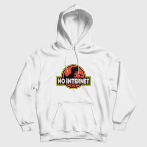 No Internet Jurassic Park Parody Hoodie 3