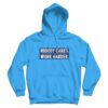 Nobody Cares Work Harder Motivational Quote Hoodie