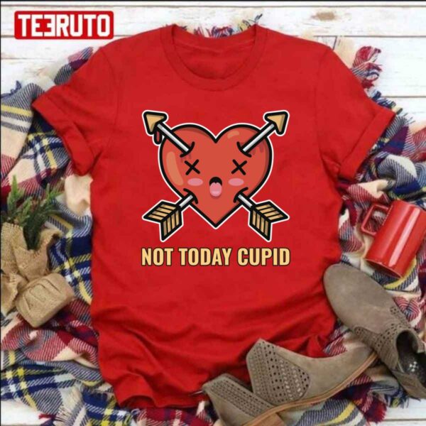 Not Today Cupid Anti Valentine’s Day Unisex Sweatshirt