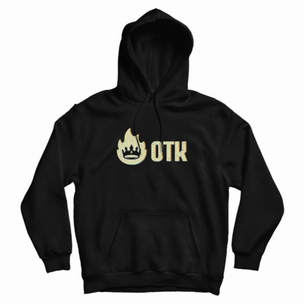 OTK One True King Organization Hoodie