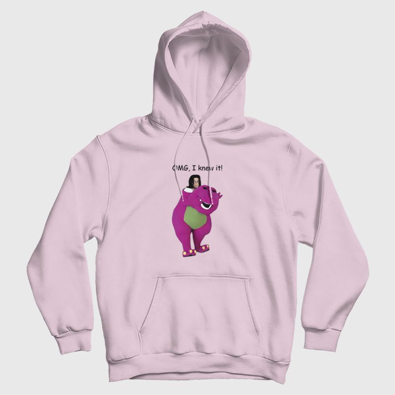 Omg I Knew It Barney Michael Jackson Hoodie Omg I Knew It Barney Michael Jackson Hoodie