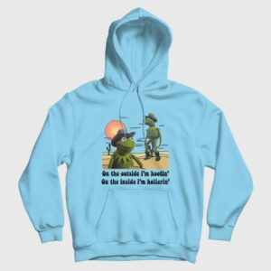 On The Outside I’m Hootin’ On The Inside I’m Hollerin’ Hoodie