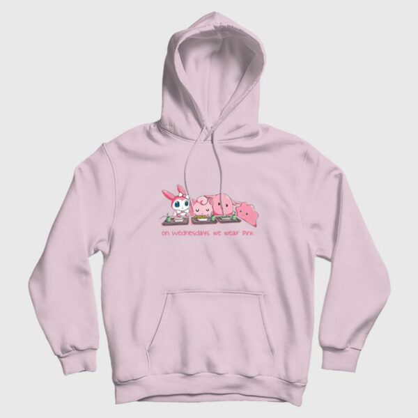 On Wednesdays We Wear Pink Pokemon Hoodie