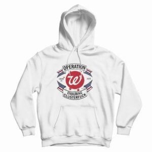 Operations Washington Nationals Enduring Clusterfuc Hoodie