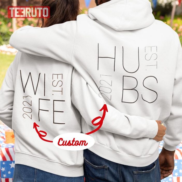 Personalize Year Hubs Wife Est Matching Couple Valentine Hoodie Personalize Year Hubs Wife Est Matching Couple Valentine Hoodie