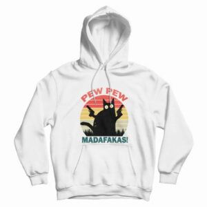 Pew Pew Madafakas Hoodie 3