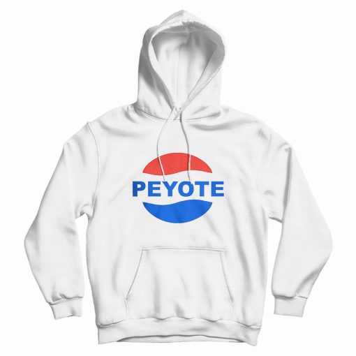 Peyote Lana Del Rey Hoodie Peyote Lana Del Rey Hoodie