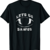 Philly Dawgs T-Shirt Let’s Go Dawgs Football Game