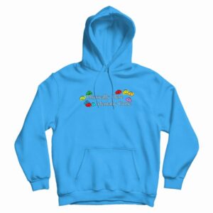 Physically Here Mentally Gone Hoodie