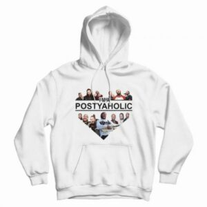 Post Malone I’m a Postyaholic Hoodie