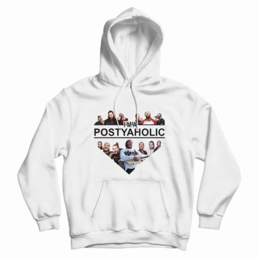 Post Malone I'm a Postyaholic Hoodie Post Malone I'm a Postyaholic Hoodie