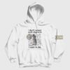 Remy I Don’t Wanna Cook Anymore I Want To Die Hoodie