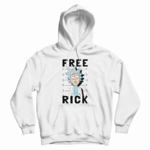 Rick and Morty Free Rick Hoodie