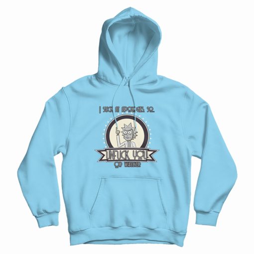 Rick and Morty I Suck At Apologies Hoodie Vintage Rick and Morty I Suck At Apologies Hoodie Vintage