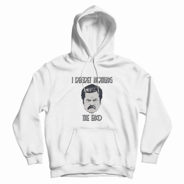 Ron Swanson I Regret Nothing Hoodie