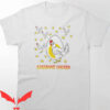 Roseanne Chicken T-Shirt Roseanne Chicken And Egg Famous 2020