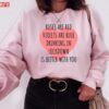Roses Are Red Violets Are Blue Drinking In Lockdown Is Better With You Valentine Unisex Sweatshirt