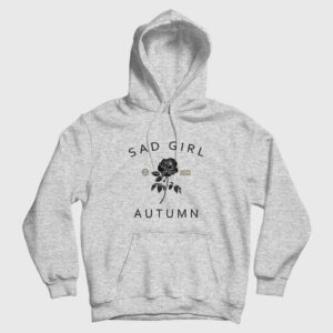Sad Girl Autumn Hoodie