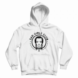 Sad Girls Club On Wednesdays We Wear Black Hoodie