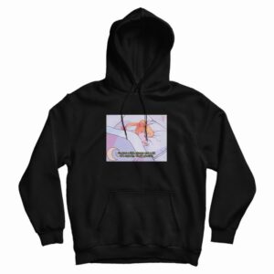 Sailor Moon I Am Just A Little Clumsy Hoodie