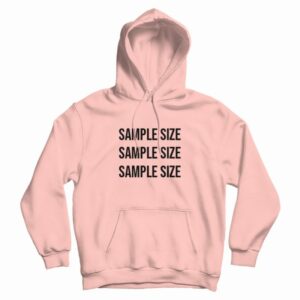 Sample Size Classic Hoodie