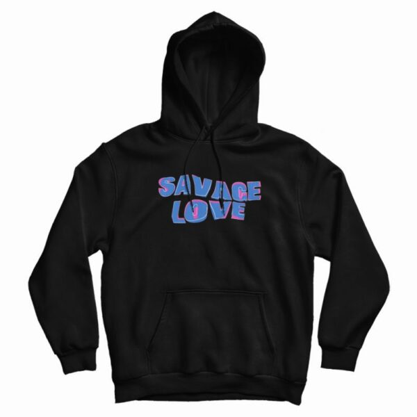 Savage Love BTS Hoodie