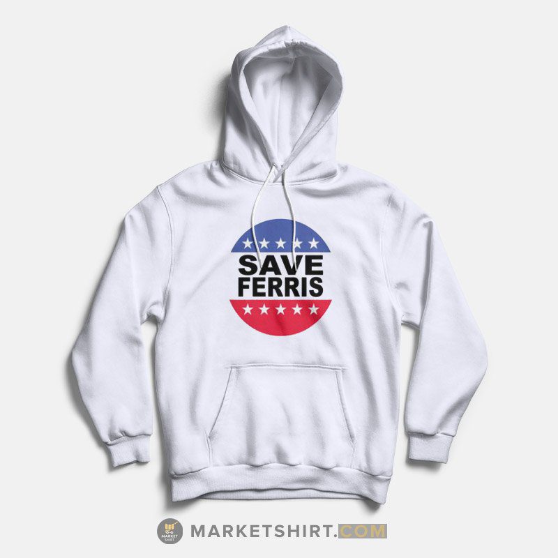 Save Ferris Hoodies Vintage 80’s Ferris Bueller Save Ferris Hoodies Vintage 80’s Ferris Bueller