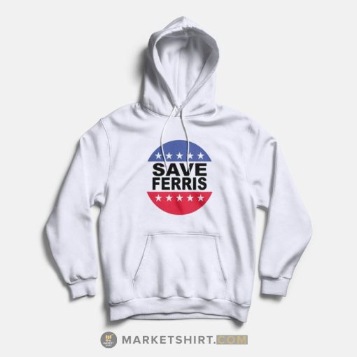 Save Ferris Hoodies Vintage 80’s Ferris Bueller Save Ferris Hoodies Vintage 80’s Ferris Bueller