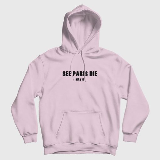 See Paris Die House Of Wax Hoodie See Paris Die House Of Wax Hoodie