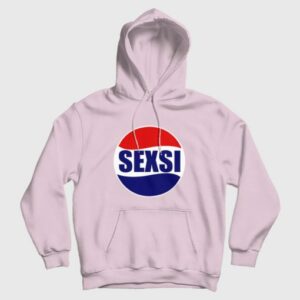 Sexsi Parody Hoodie 3