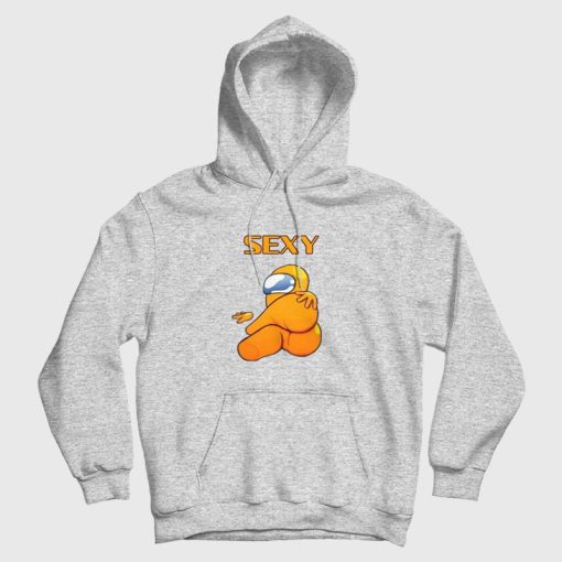 Sexy Among Us Hoodie Sexy Among Us Hoodie