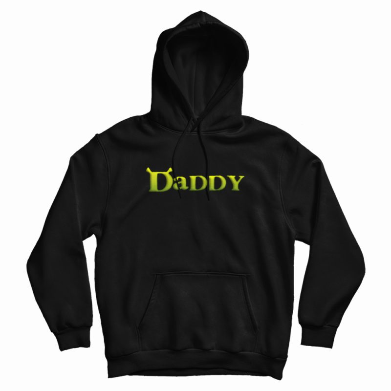 Shrek Daddy Funny Hoodie Shrek Daddy Funny Hoodie