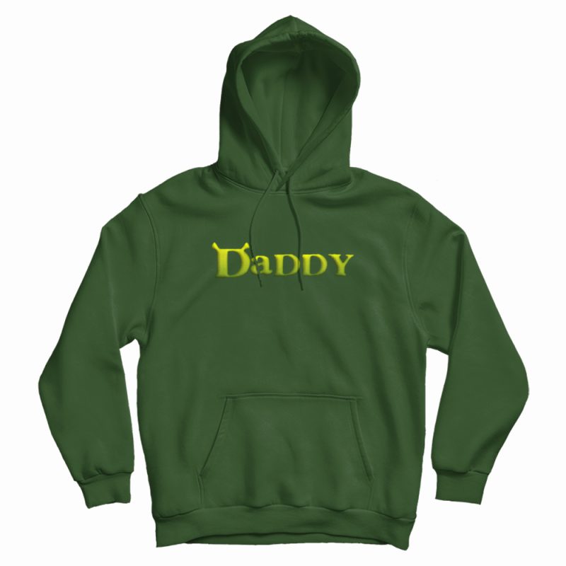 Shrek Daddy Funny Hoodie Shrek Daddy Funny Hoodie