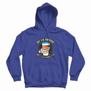 Skeleton Drinking Coffee Dead Inside Hoodie 4