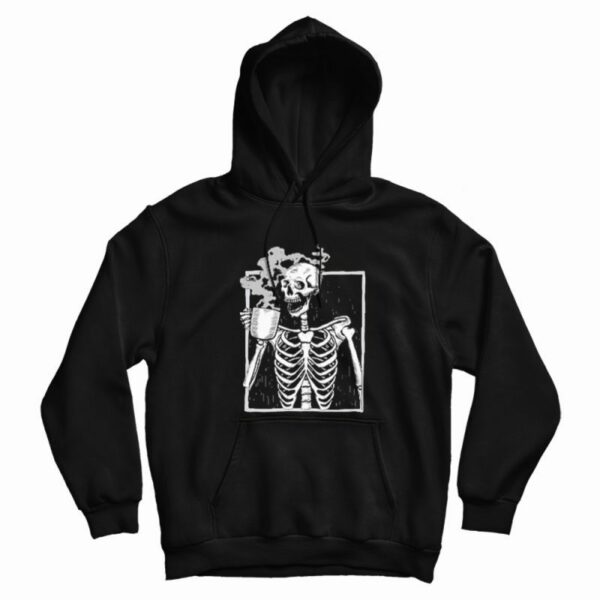 Skeleton Drinking Coffee Hoodie
