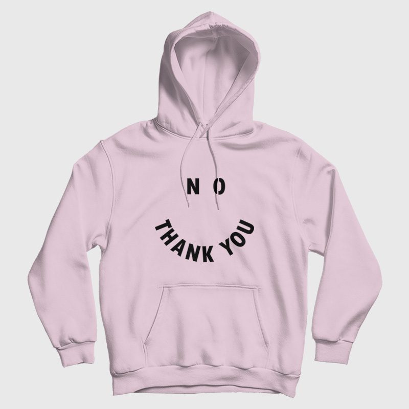 Smiley No Thank You Hoodie Smiley No Thank You Hoodie