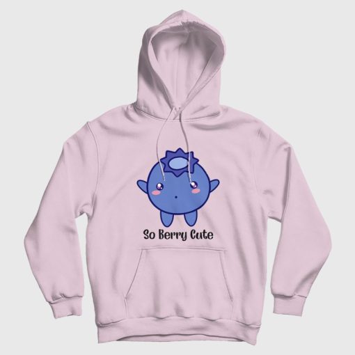 So Berry Cute Hoodie So Berry Cute Hoodie