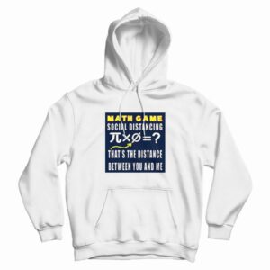 Social Distancing Math Game Hoodie