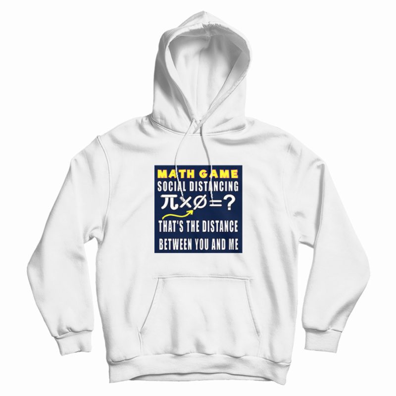 Social Distancing Math Game Hoodie Social Distancing Math Game Hoodie
