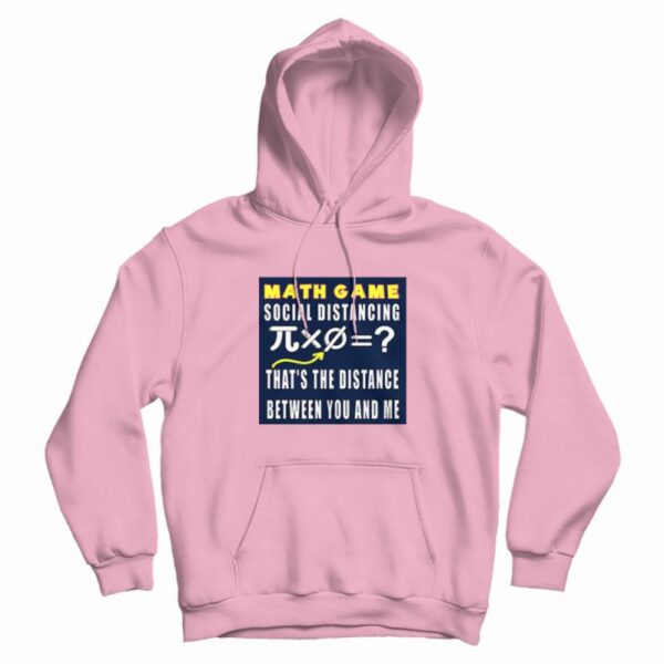 Social Distancing Math Game Hoodie
