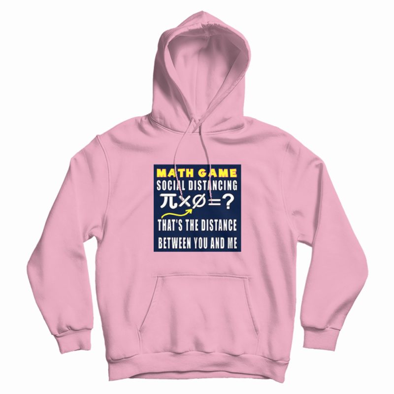 Social Distancing Math Game Hoodie Social Distancing Math Game Hoodie