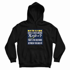 Social Distancing Math Game Hoodie 3