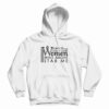 Sorry Princess I Only Date Women Who Might Stab Me Funny Hoodie