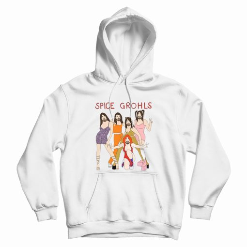 Spice Grohls Hoodie Spice Grohls Hoodie