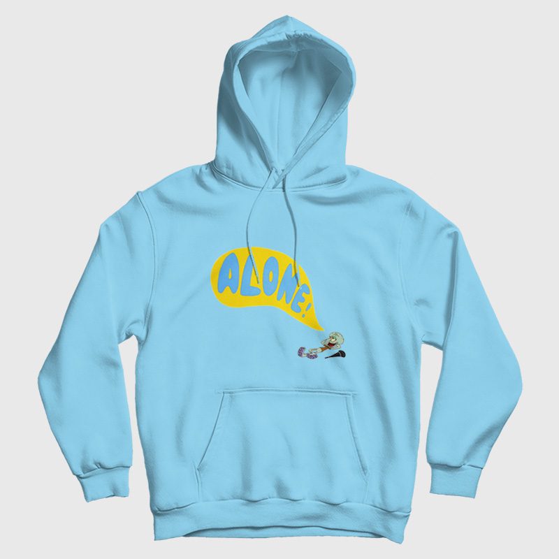 Squidward Alone Spongebob Squarepants Hoodie Squidward Alone Spongebob Squarepants Hoodie