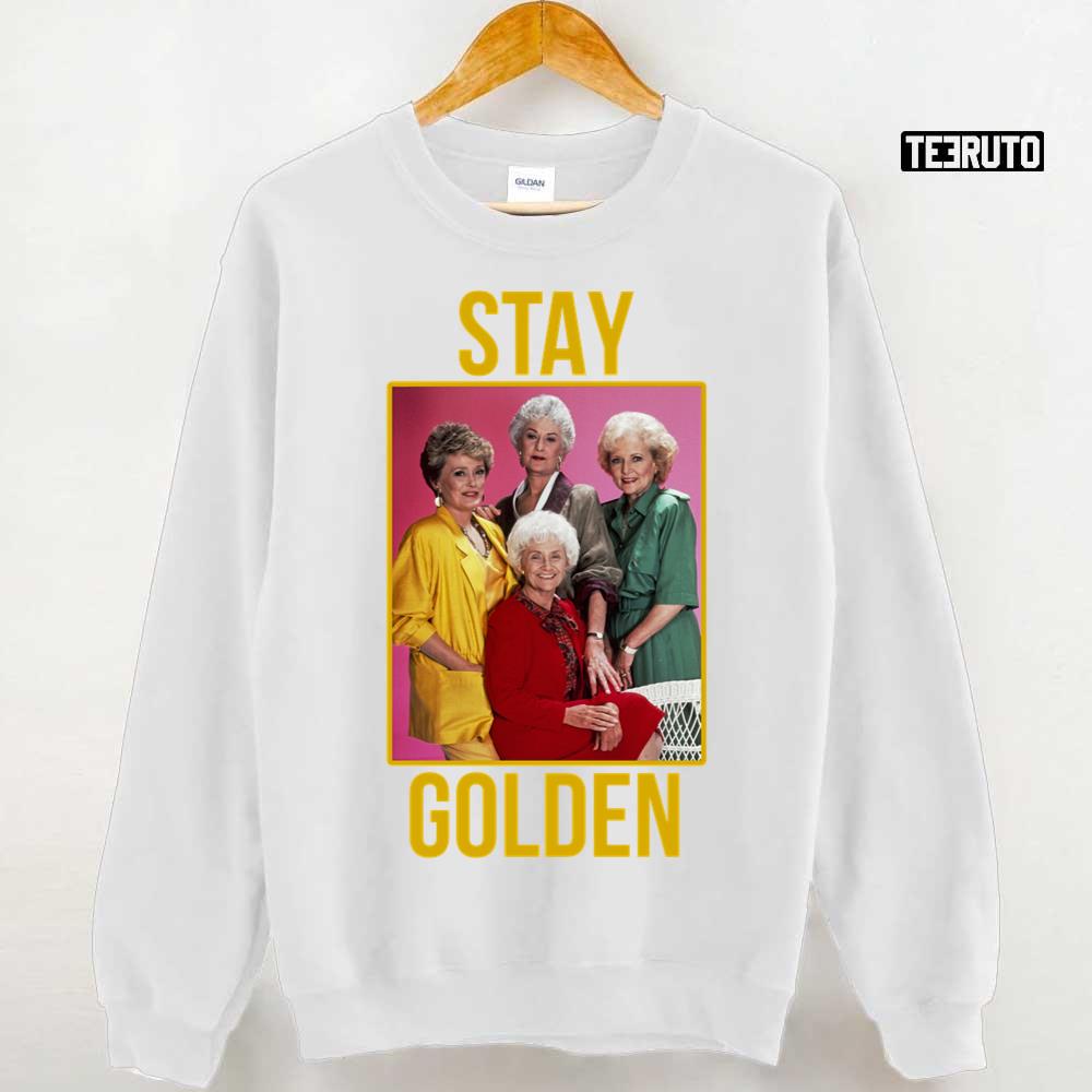 Stay Golden Unisex T-Shirt Stay Golden Unisex T-Shirt