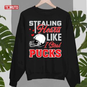 Stealing Hearts Like I Steal Pucks Quote Unisex T Shirt 4