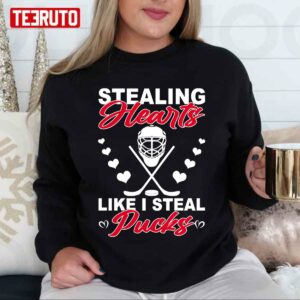 Stealing Hearts Like I Steal Pucks Unisex T-Shirt