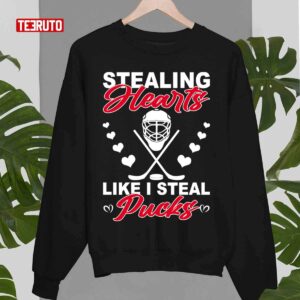 Stealing Hearts Like I Steal Pucks Unisex T Shirt 4