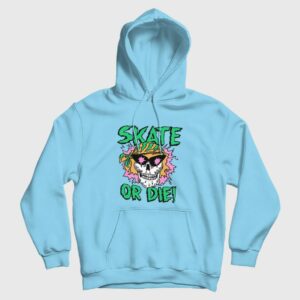Stranger Things Skate Or Die Hoodie
